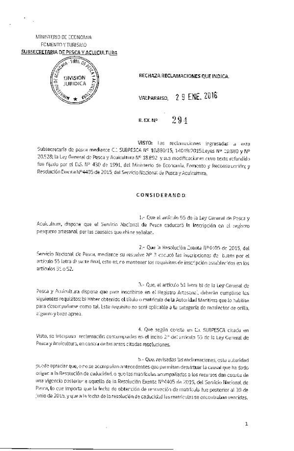 Res. Ex. N° 294-2016 Rechaza Reclamaciones de Pescadores Artesanales V y XI Región.