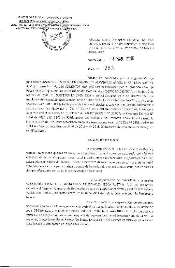 Res. Ex. N° 753-2016 Autoriza Cesión Jurel X Región.