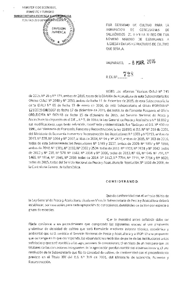 Res. Ex. N° 728-2016 Fija densidad de cultivo para la Agrupación de concesión de Salmonidos 21 D, XI Región. (F.D.O. 16-03-2016)