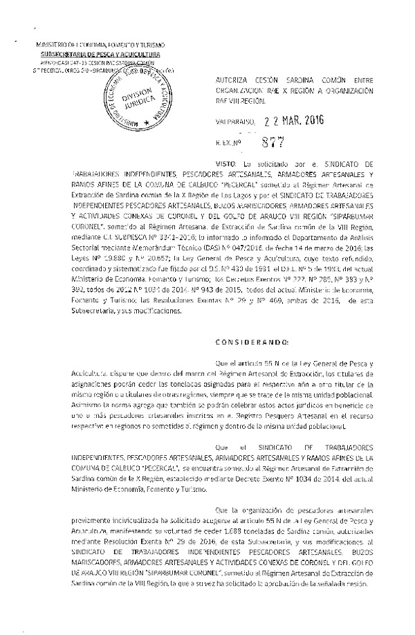 Res. Ex. N° 877-2016 Autoriza Cesión Sardina Común X a VIII Región.