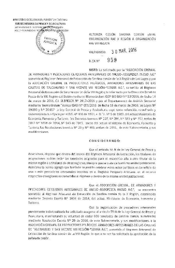 Res. Ex. N° 959-2016 Autoriza Cesión Sardina Común X a VIII Región.