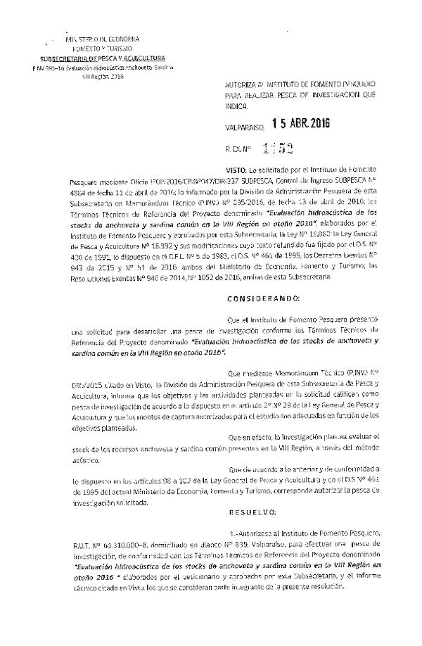 Res. Ex. N° 1152-2016 Evaluación hidroacústica de los Stocks de Anchoveta y Sardina común en la VIII Región en otoño 2016.