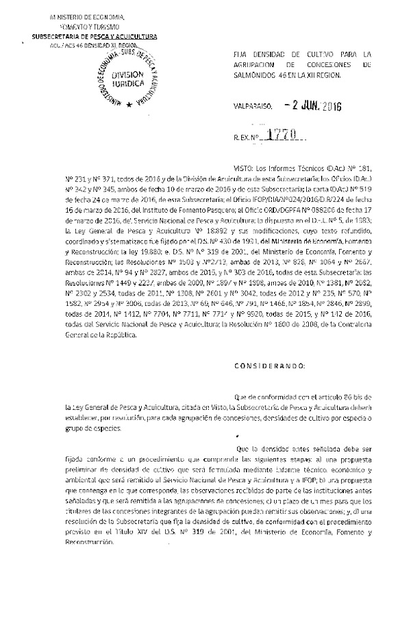 Res. Ex. N° 1770-2016 Fija densidad de cultivo para la agrupación de concesión de Salmónidos 46, XII Región. (F.D.O. 09-06-2016)