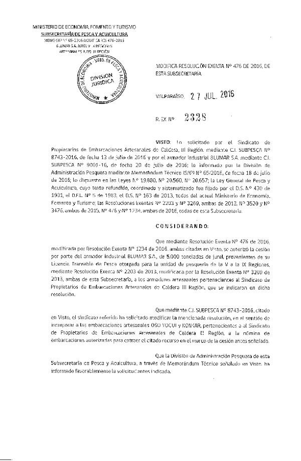 Res. Ex. N° 2328-2016 Modifica Res. Ex. N° 476-2016 Cesión Jurel III Región.