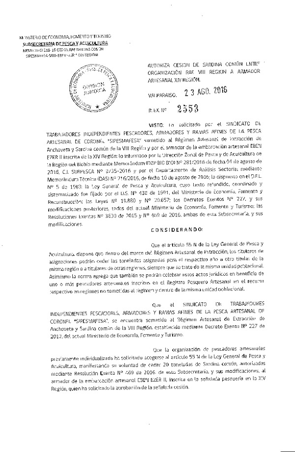 Res. Ex. N° 2553-2016 Autoriza Cesión Sardina común, VIII a XIV Región.
