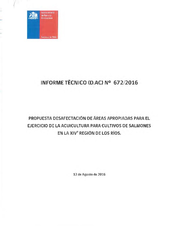 Informe Técnico (D. AC.) N°672-2016 Propuesta Desafectación Áreas Apropiadas parael Ejercicio de la Acuicultura, en la XIV Región.