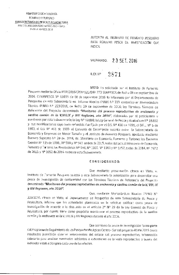 Res. Ex. N° 2871-2016 Monitoreo del proceso reproductivo de  Anchoveta y Sardina común de la V, VIII, IX y XIV Regiones, año 2016.