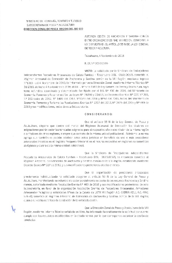 Res. Ex. N° 51-2016 (DZP VIII) Autoriza Cesion Anchoveta y Sardina Común, VIII Región
