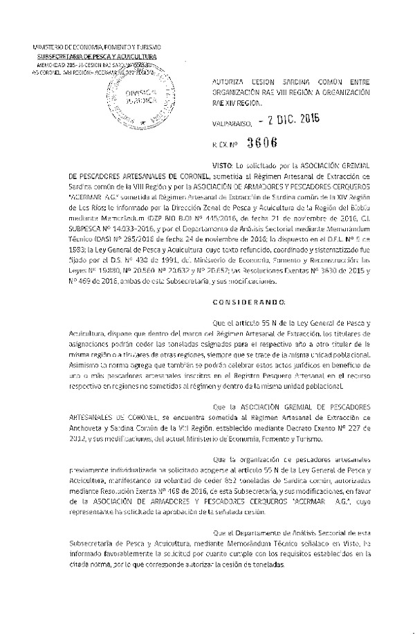 Res. Ex. N° 3606-2016 Autoriza Cesión sardina común, VIII a XIV Región.