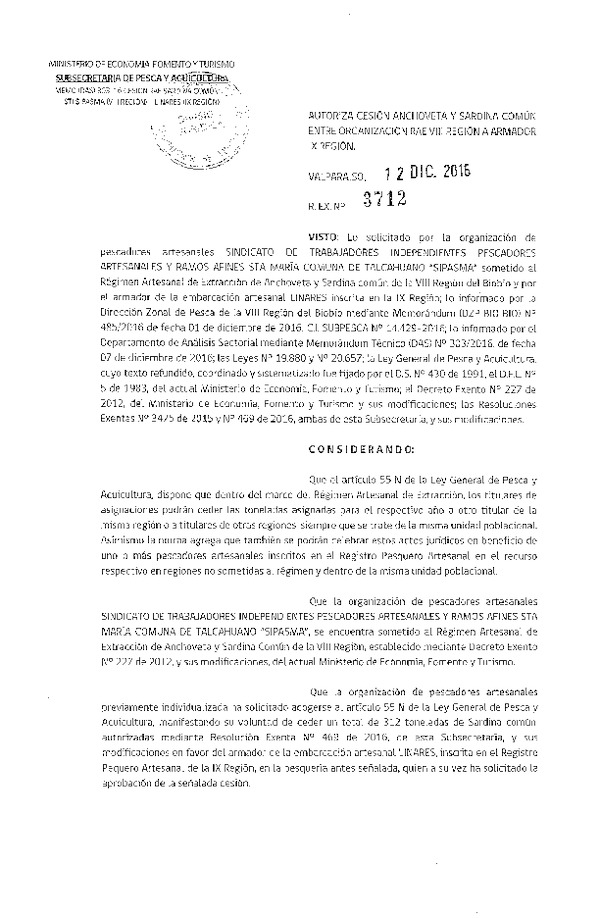Res. Ex. N° 3712-2016 Autoriza Cesión Anchoveta y Sardina común, VIII a IX Región.