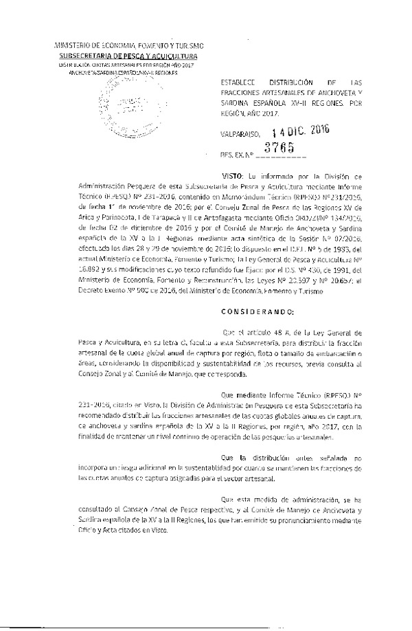 Res. Ex. N° 3765-2016 Establece Distribución de las Fracciones Artesanales de Anchoveta y Sardina Española XV-II Regiones, Por Región, Año 2017. (Publicado en Página Web 14-12-2016)