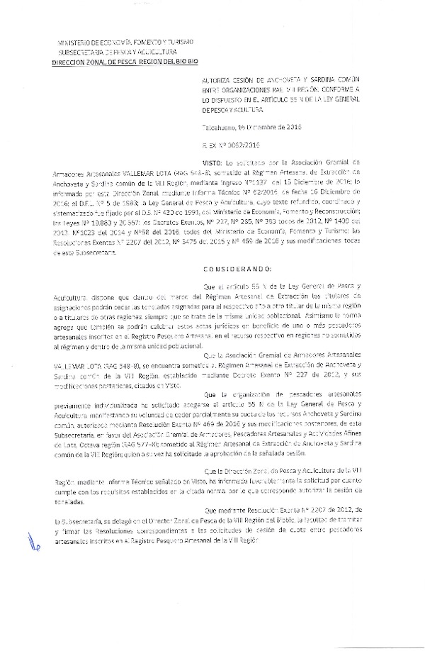 Res. Ex. N° 62-2016 (DZP VIII) Autoriza Cesion Anchoveta y Sardina Común, VIII Región.