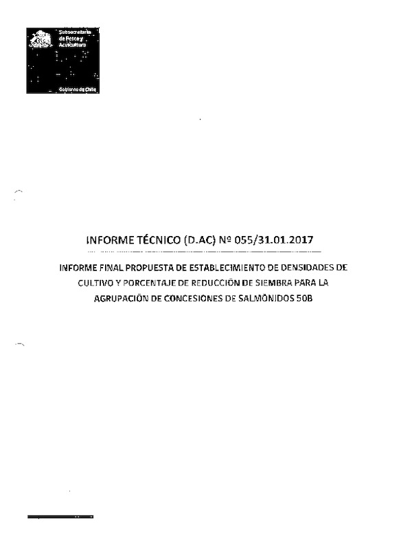 Informte Técnico (D. AC.) N° 055-2017 Informe Final para Propuesta de Establecimiento de Densidad de Cultivo Agrupación de Concesiones de Salmónidos 50 B, XII Región. (Publicado en Página Web 03-02-2017)
