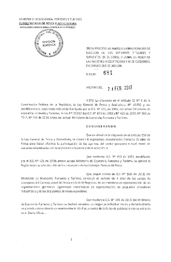 Res. Ex. N° 681-2017 Inicia Proceso de Elección de los Miembros Titulares y Suplentes CZP III-IV Regiones.