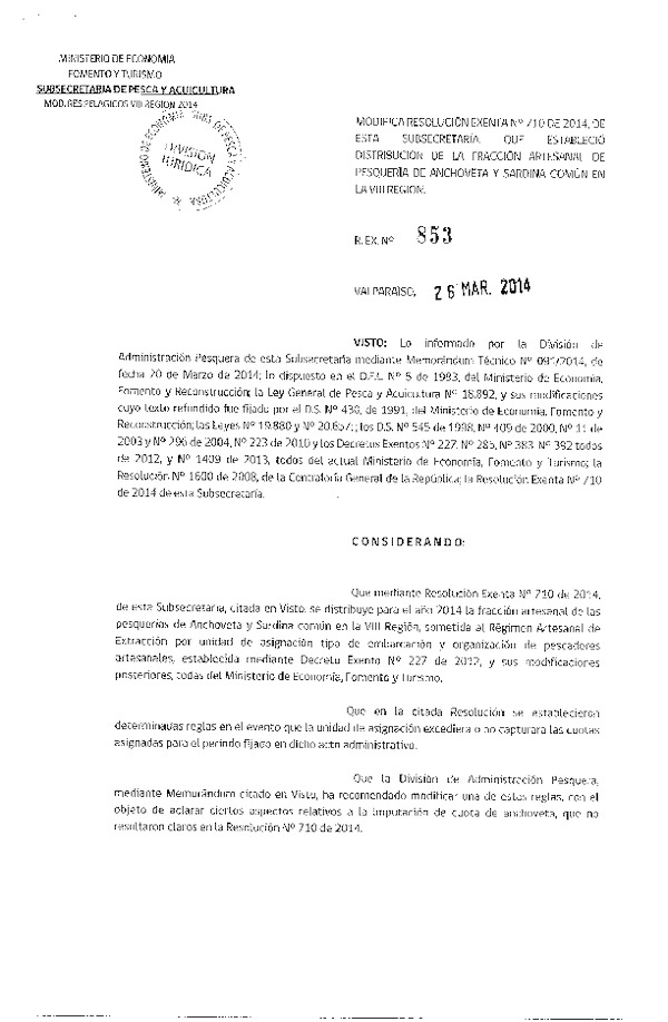 R EX N° 853-2014 Modifica R EX N° 710-2013, Distribución de la Fracción Artesanal de Pesquería de Anchoveta y Sardina Común, en la VIII Región. (F.D.O. 02-04-2014)