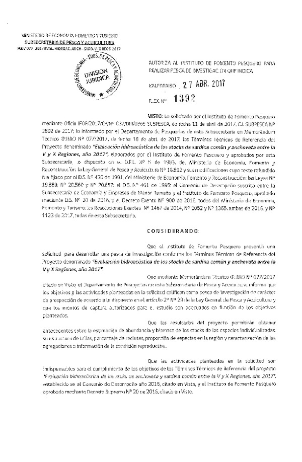 Res. Ex. N° 1392-2017 Evaluación hodroacústica de los stocks de sardina común y anchoveta V-X Regiones.