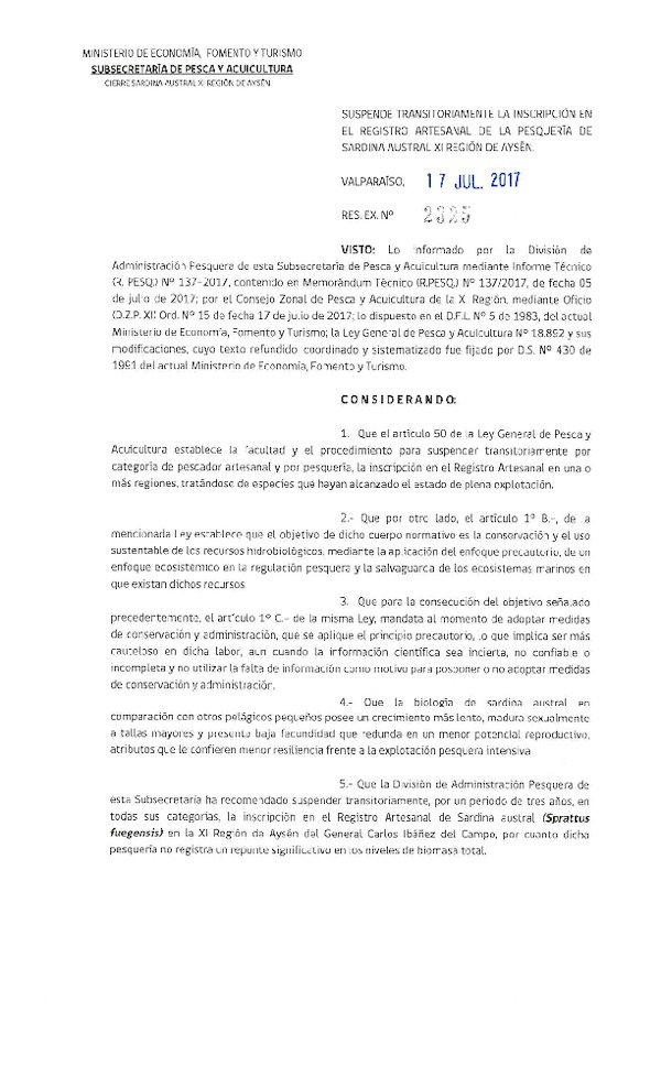 Res. Ex. N° 2325-2017 Suspende Transitoriamente la Inscripción en el Registro Artesanal de la Pesquería de Sardina Austral XI Región de Aysén. (Publicado en Página Web 17-07-2017) (F.D.O. 20-07-2017)