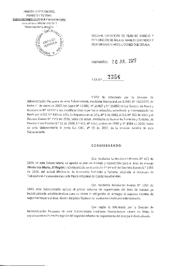 Res. Ex. N° 2356-2017 Declara Caducidad de Plan de Manejo y Deja sin Efecto Resoluciones que Señala.