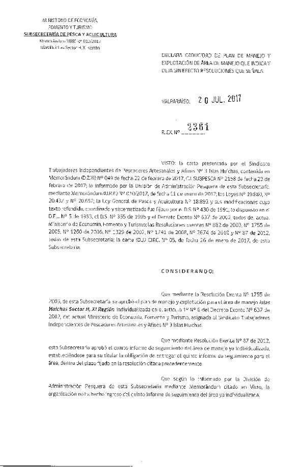 Res. Ex. N° 2361-2017 Declara Caducidad de Plan de Manejo y Deja sin Efecto Resoluciones que Señala.