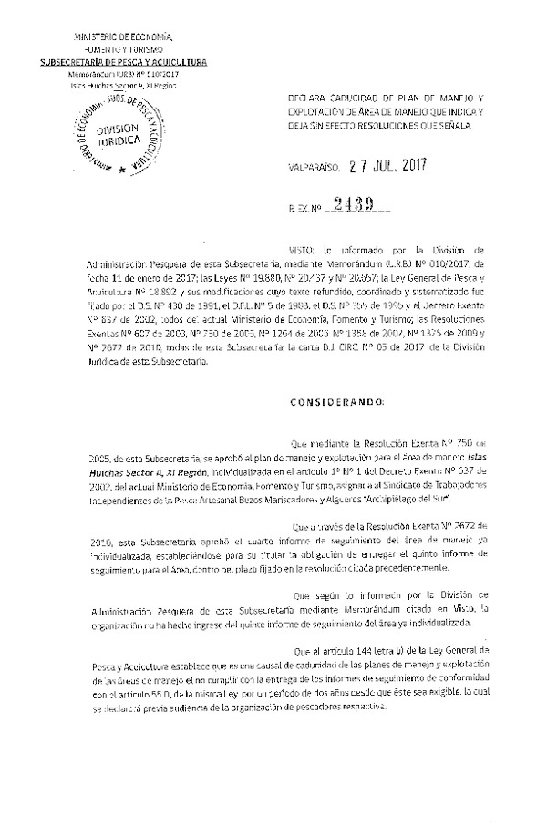 Res. Ex. N° 2439-2017 Declara Caducidad de Plan de Manejo. Deja sin Efecto Resoluciones que Señala.