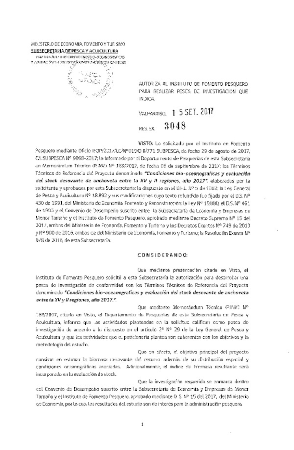 Res. Ex. N° 3048-2017 Condiciones bio-oceanográficas y evaluación del stock desovante de anchoveta, XV-II Regiones, año 2017.