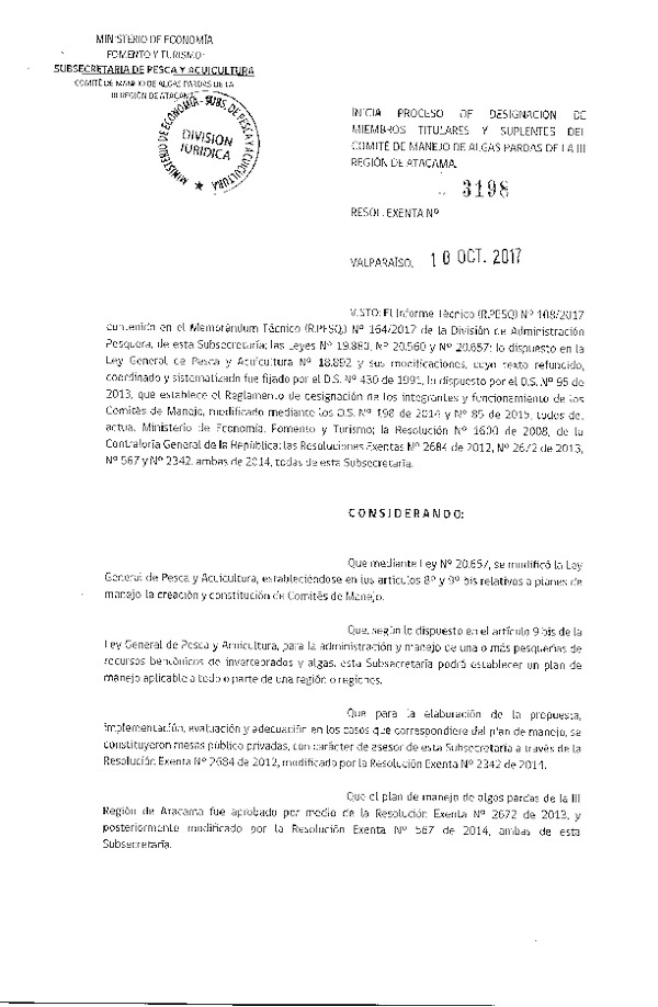 Res. Ex. N° 3198-2017 Inicia Proceso de Designación de Miembros del Comité de Manejo de Algas Pardas de la III Región de Atacama. (F.D.O. 18-10-2017)