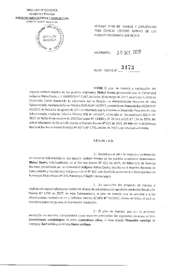 Res. Ex. N° 3473-2017 Aprueba Plan de Manejo y Explotación de ECMPO Mahui Dantu, X Región. (Publicado en Página Web 30-10-2017)