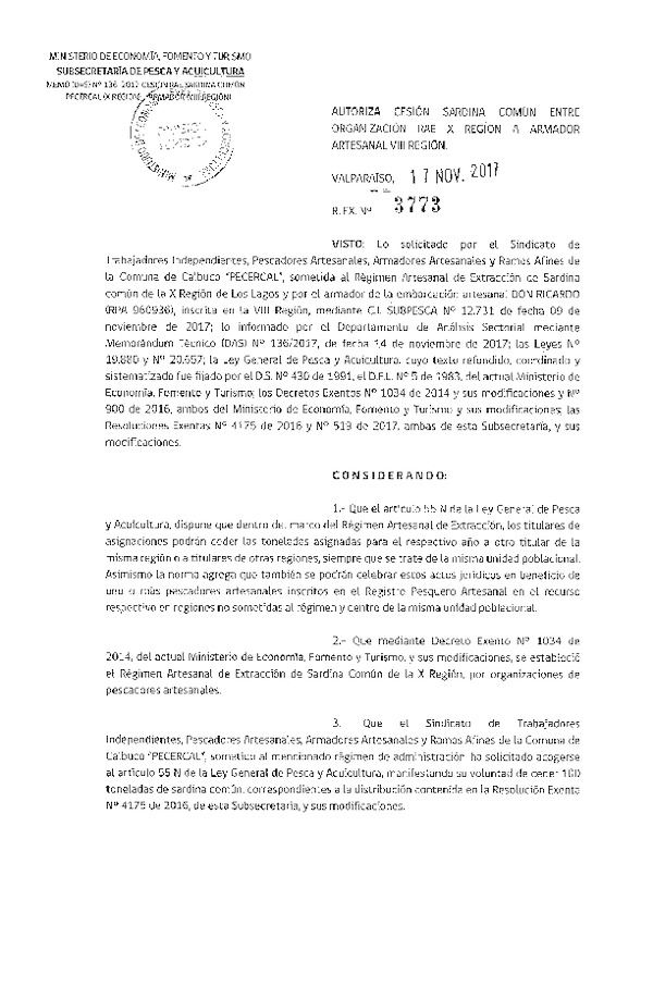 Res. Ex. N° 3773-2017 Autoriza cesión Sardina común X a VIII Región.