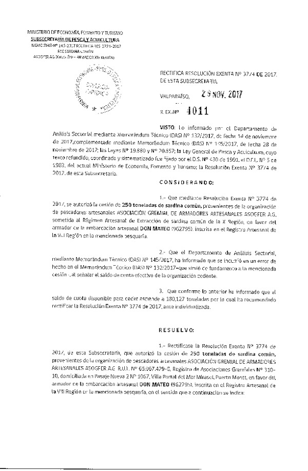 Res. Ex. N° 4011-2017 Rectifica Res. Ex. N° 3774-2017 Autoriza cesión Sardina común X a VIII Región.