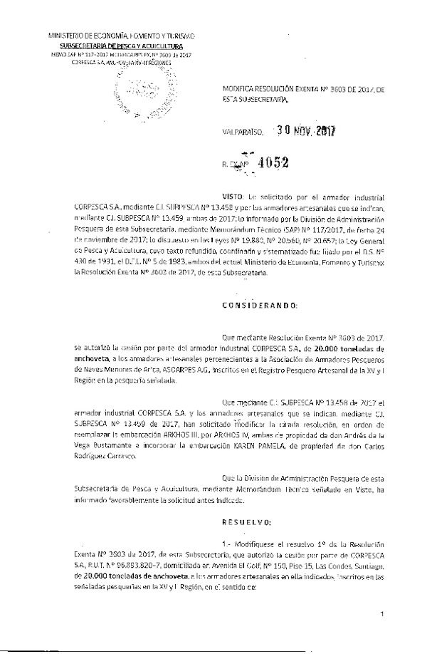 Res. Ex. N° 4052-2017 Modifica Res. Ex. N° 3603-2017 Autoriza Cesión Anchoveta, XV-II Región.