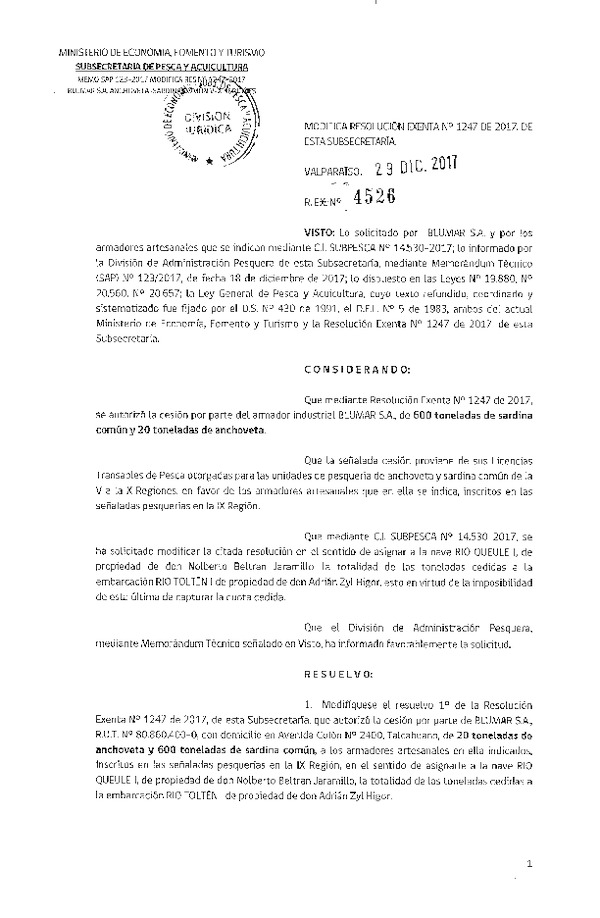 Res. Ex. N° 4526-2017 Modifica 	Res. Ex. N° 1247-2017 Autoriza cesión anchoveta y sardina común, IX Región.