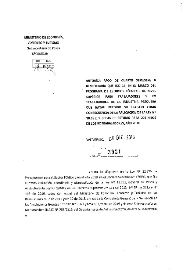 Res. Ex. N° 3921-2019 Autoriza Pago de Cuarto Semestre a Beneficiarios que Indica.