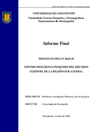 Informe Final : Estudio biológico-pesquero del recurso cojinoba de la región sur austral