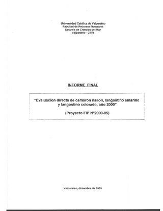Informe Final : EVALUACION DIRECTA DE CAMARON NAILON, LANGOSTINO AMARILLO Y LANGOSTINO COLORADO, AÑO 2000