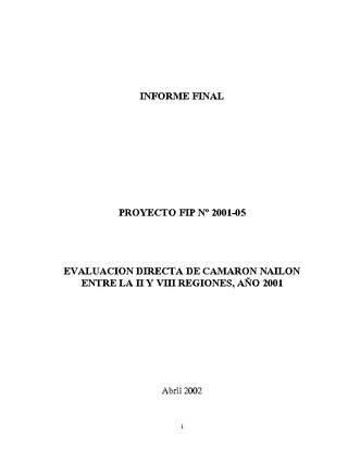 Informe Final : EVALUACIÓN DIRECTA DE CAMARÓN NAILON ENTRE LA II Y VIII REGIONES, AÑO 2001