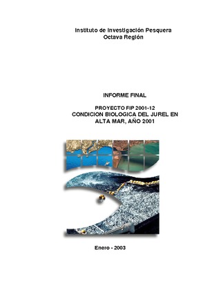 Informe Final : CONDICION BIOLOGICA DE JUREL EN ALTA MAR, AÑO 2001
