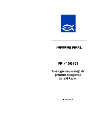 Informe Final : INVESTIGACIÓN Y MANEJO DE PRADERAS DE LUGA ROJA EN LA XI REGIÓN