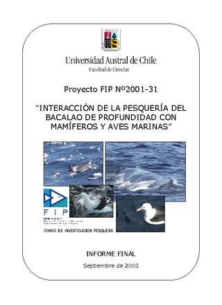 Informe Final : INTERACCION DE LA PESQUERIA DE BACALAO DE PROFUNDIDAD CON MAMIFEROS Y AVES MARINAS