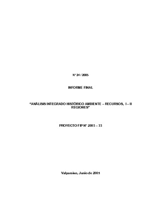 Informe Final : ANALISIS INTEGRADO HISTORICO AMBIENTE-RECURSOS, I Y II REGIONES