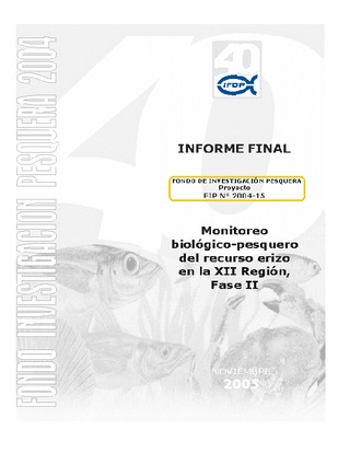 Informe Final : MONITOREO BIOLOGICO-PESQUERO DEL RECURSO ERIZO EN LA XII REGIÓN, FASE II