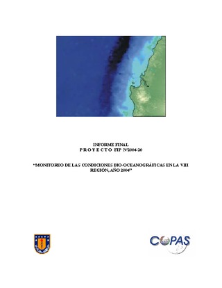 Informe Final : MONITOREO DE LAS CONDICIONES BIO-OCEANOGRÁFICAS EN LA VIII REGIÓN, AÑO 2004
