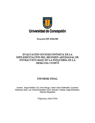 Informe Final : EVALUACION SOCIOECONOMICA DE LA IMPLEMENTACION DEL REGIMEN ARTESANAL DE EXTRACCION EN LA PESQUERIA DE MERLUZA COMUN