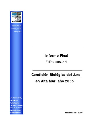 Informe final: Condición biológica de jurel en alta mar, año 2005