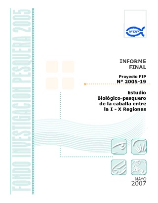 Informe Final : ESTUDIO BIOLÓGICO-PESQUERO DE LA CABALLA I-X REGIÓN