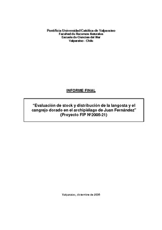 Informe Final : EVALUACIÓN DE STOCK Y DISTRIBUCIÓN DE CANGREJO DORADO Y LANGOSTA EN EL ARCHIPIÉLAGO DE JUAN FERNÁNDEZ