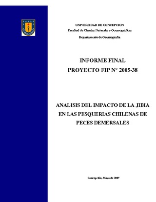 Informe Final : ANÁLISIS DEL IMPACTO DE LA JIBIA EN LAS PESQUERÍAS CHILENAS DE PECES DEMERSALES