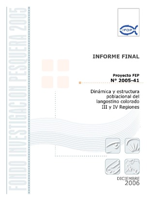 Informe Final : DINÁMICA Y ESTRUCTURA POBLACIONAL DEL LANGOSTINO COLORADO III Y IV REGIONES