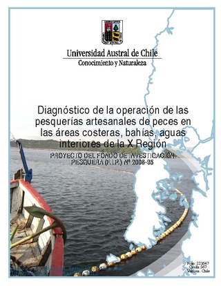 Informe Final : DIAGNÓSTICO DE LA OPERACIÓN DE LAS PESQUERÍAS ARTESANALES DE PECES EN LAS ÁREAS COSTERAS, BAHÍAS Y AGUAS INTERIORES DE LA X REGIÓN