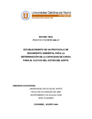 Informe Final : ESTEBLECIMIENTO DE UN PROTOCOLO DE SEGUIMIENTO AMBIENTAL PARA LA DETERMINACIÓN DE LA CAPACIDAD DE CARGA PARA EL CULTIVO DEL OSTION DEL NORTE