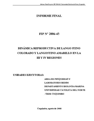 Informe Final : DINÁMICA REPRODUCTIVA DE LANGOSTINO COLORADO Y LANGOSTINO AMARILLO EN LA III Y IV REGIONES